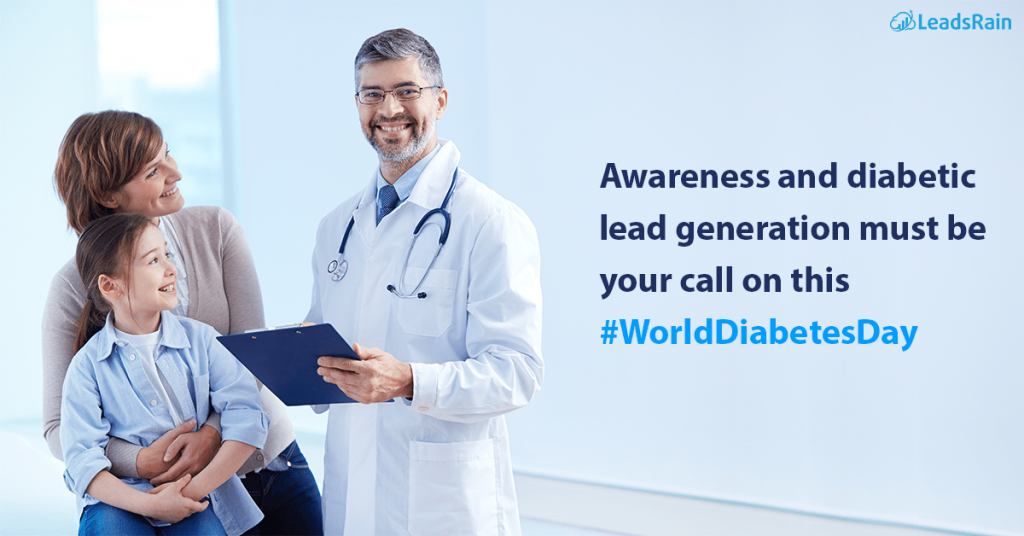 Awareness and Diabetic Lead Generation must be your Call on this #WorldDiabetesDay