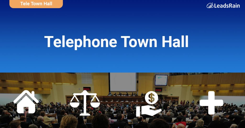 What is Tele Town Hall Meetings