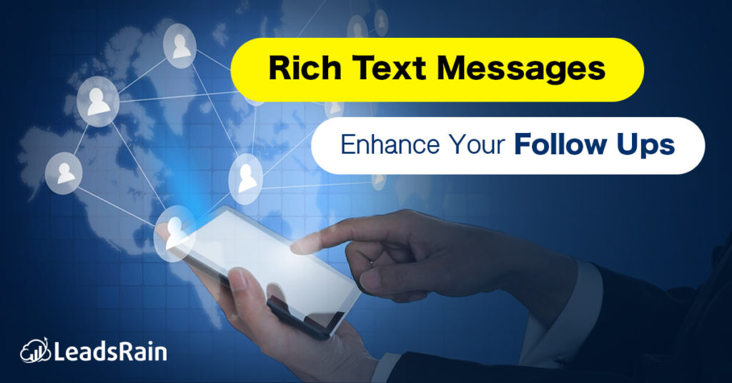 Rich Text Messages Tool to boost your Sales Follow Strategy