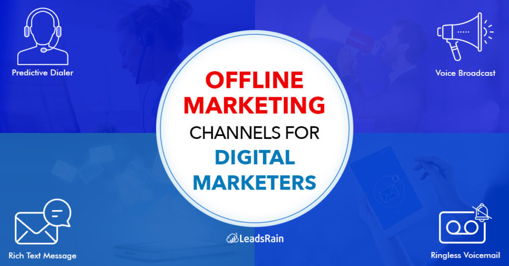 Offline marketing Channels for Digital Marketers