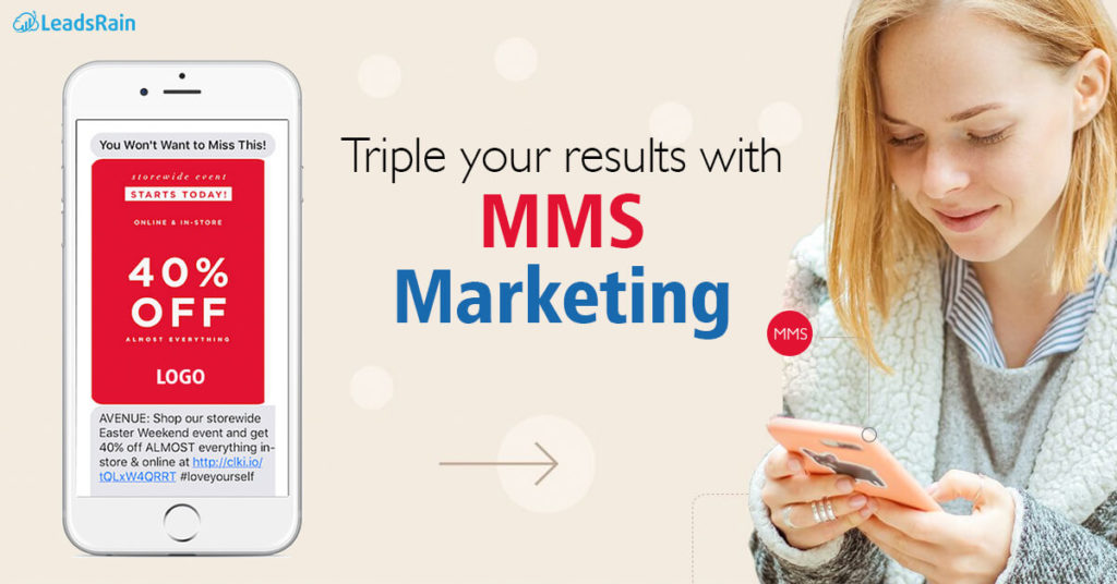 Triple your results with MMS Marketing