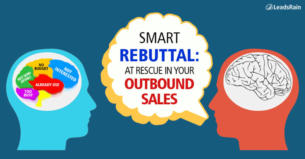 overcome the biggest sales objections with Rebuttals