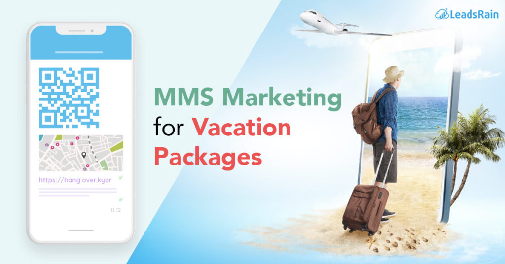MMS-Marketing-for-Vacation-Packages