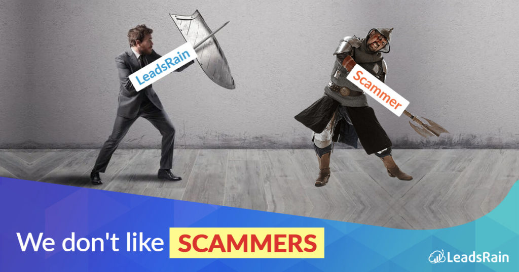 We don't like SCAMMERS at LeadsRain