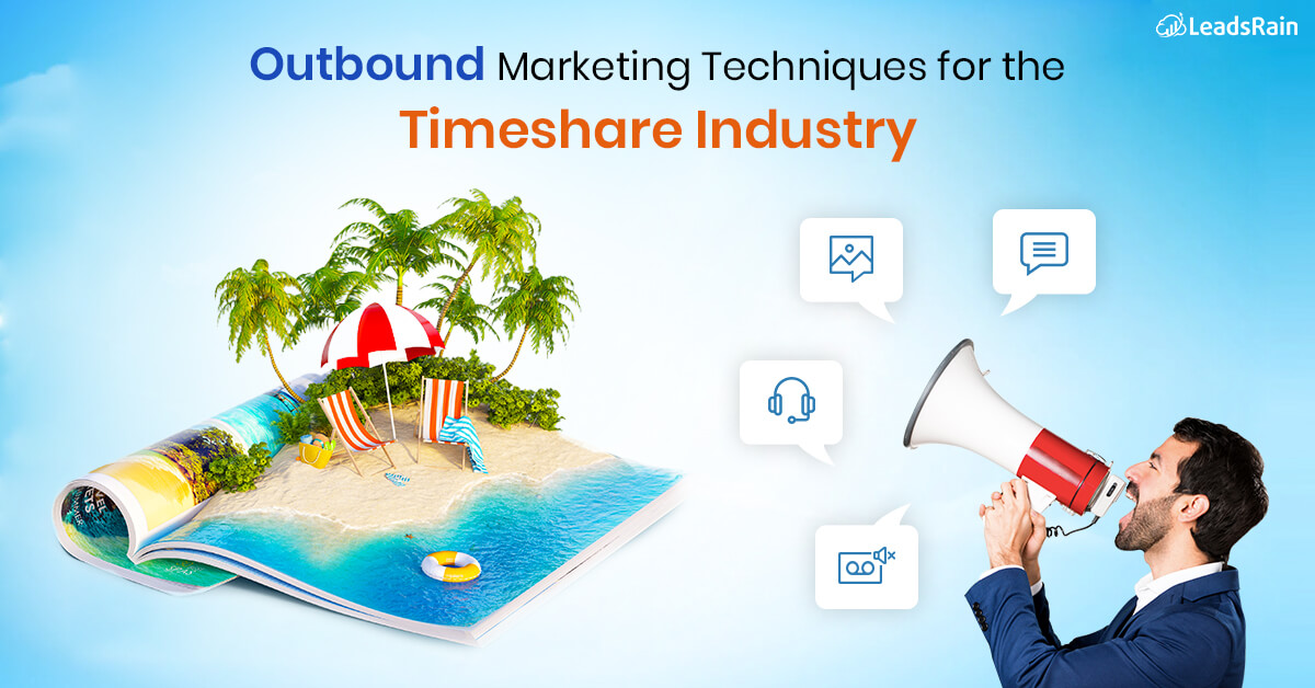 Direct marketing techniques for the Timeshare Industry