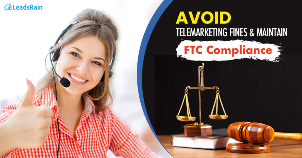 Stay Compliant and Avoid Fines with Telemarketing