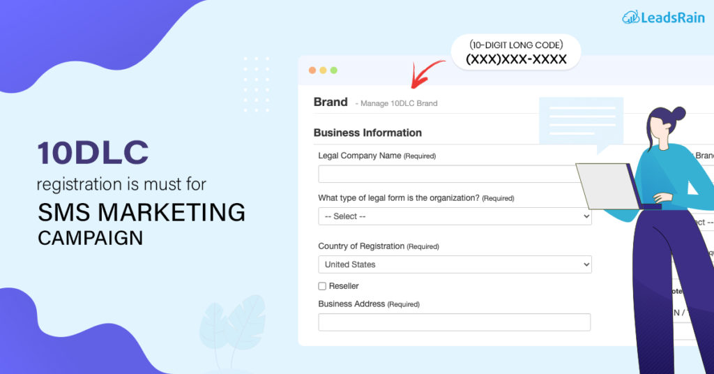 Why Registering with 10DLC is Must for SMS Marketing