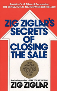 ‘Secrets of Closing the Sale” By Zig Ziglar