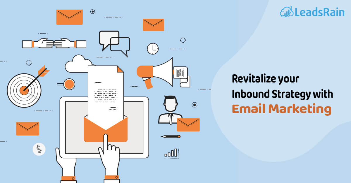 Refuel Your Inbound Marketing Strategy with Email Marketing