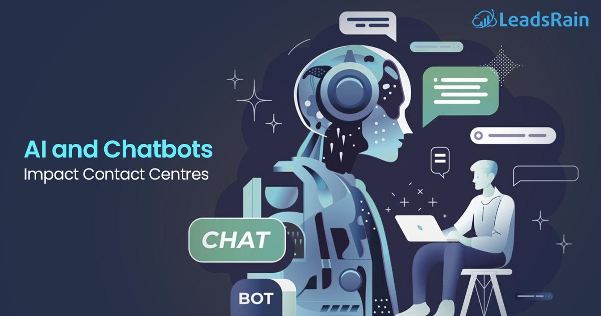 AI and Chatbots Impact Contact Centres