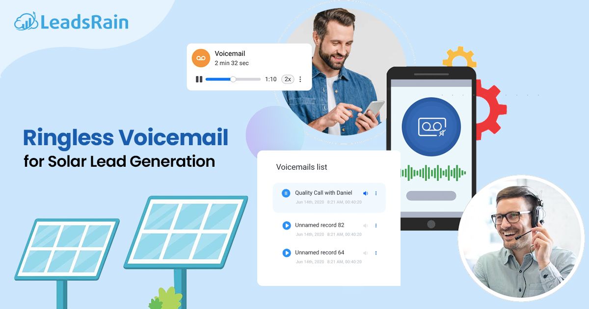 Ringless voicemail for solar lead generation