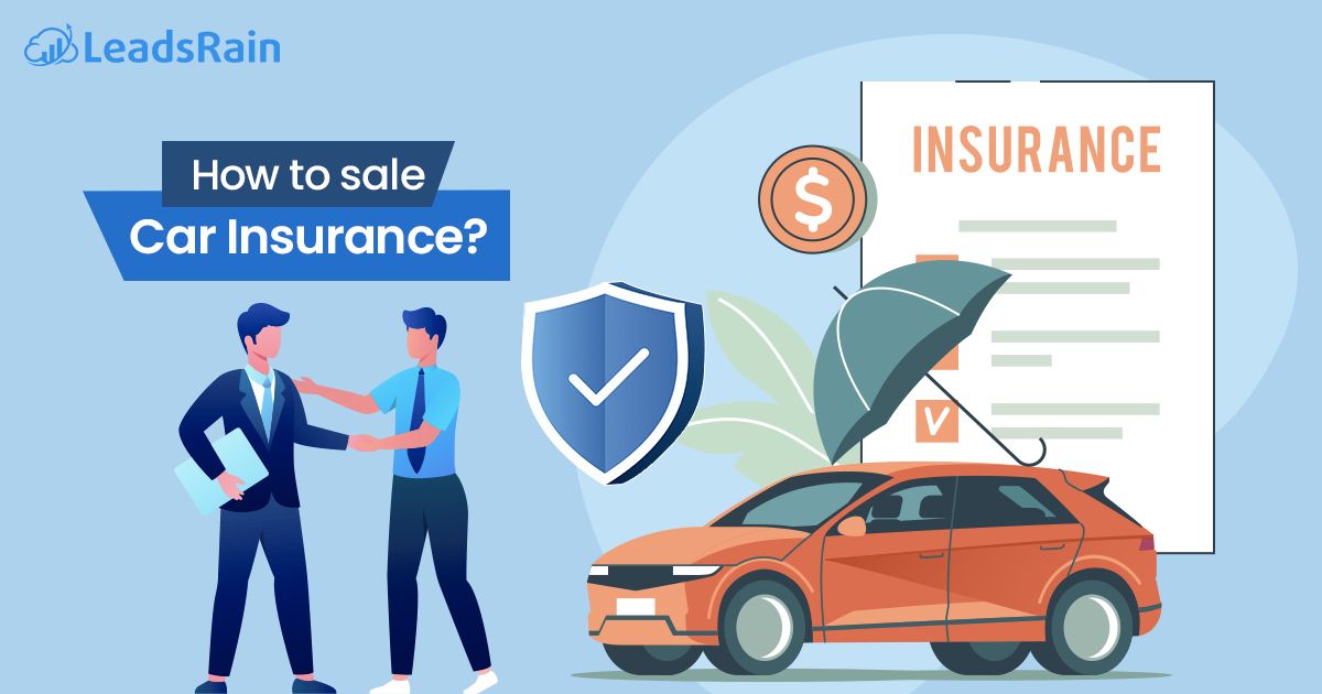 How to sale car insurance