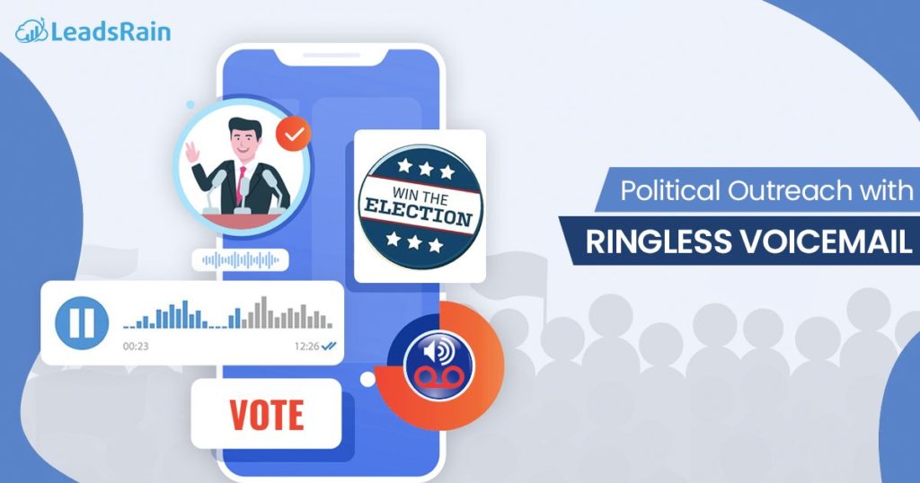 Political Outreach with Ringless Voicemail