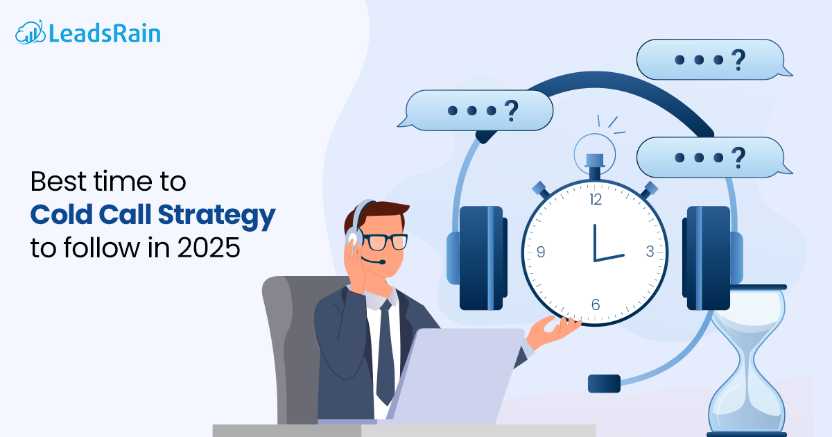 Best Time to Cold Call for B2B Sales