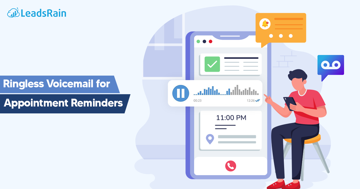 Why is Ringless Voicemail the Best Choice for Appointment Reminders