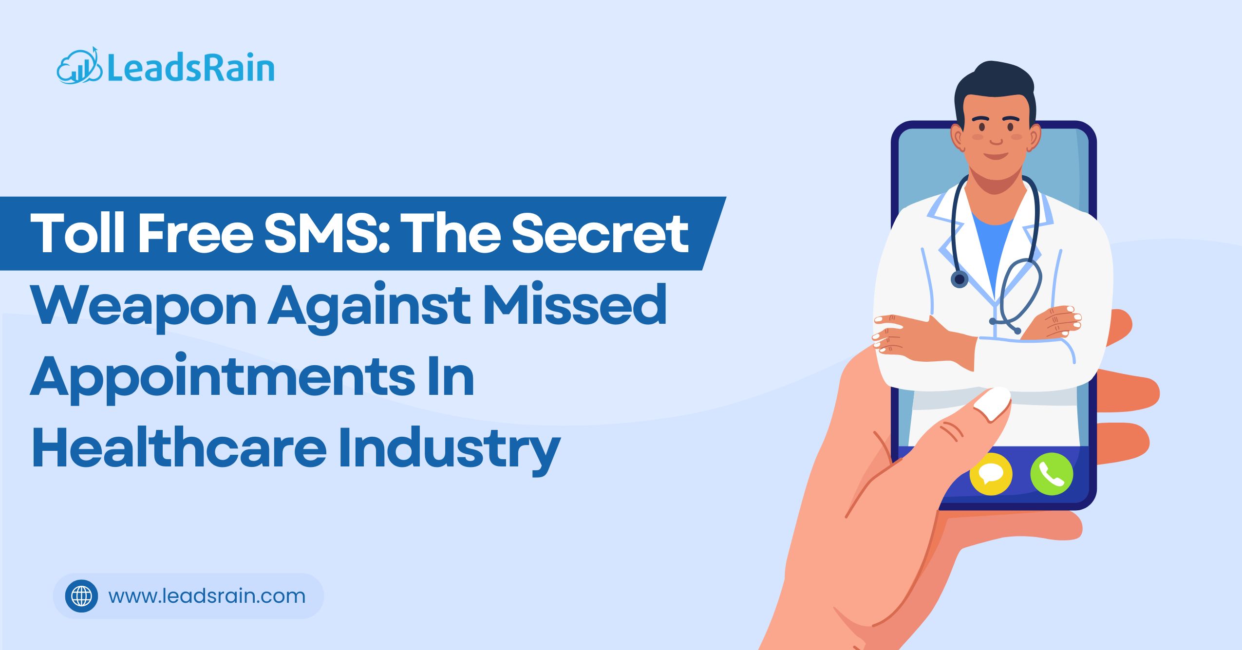 Toll-Free SMS Reminders Reduce No Shows in Healthcare Appointments