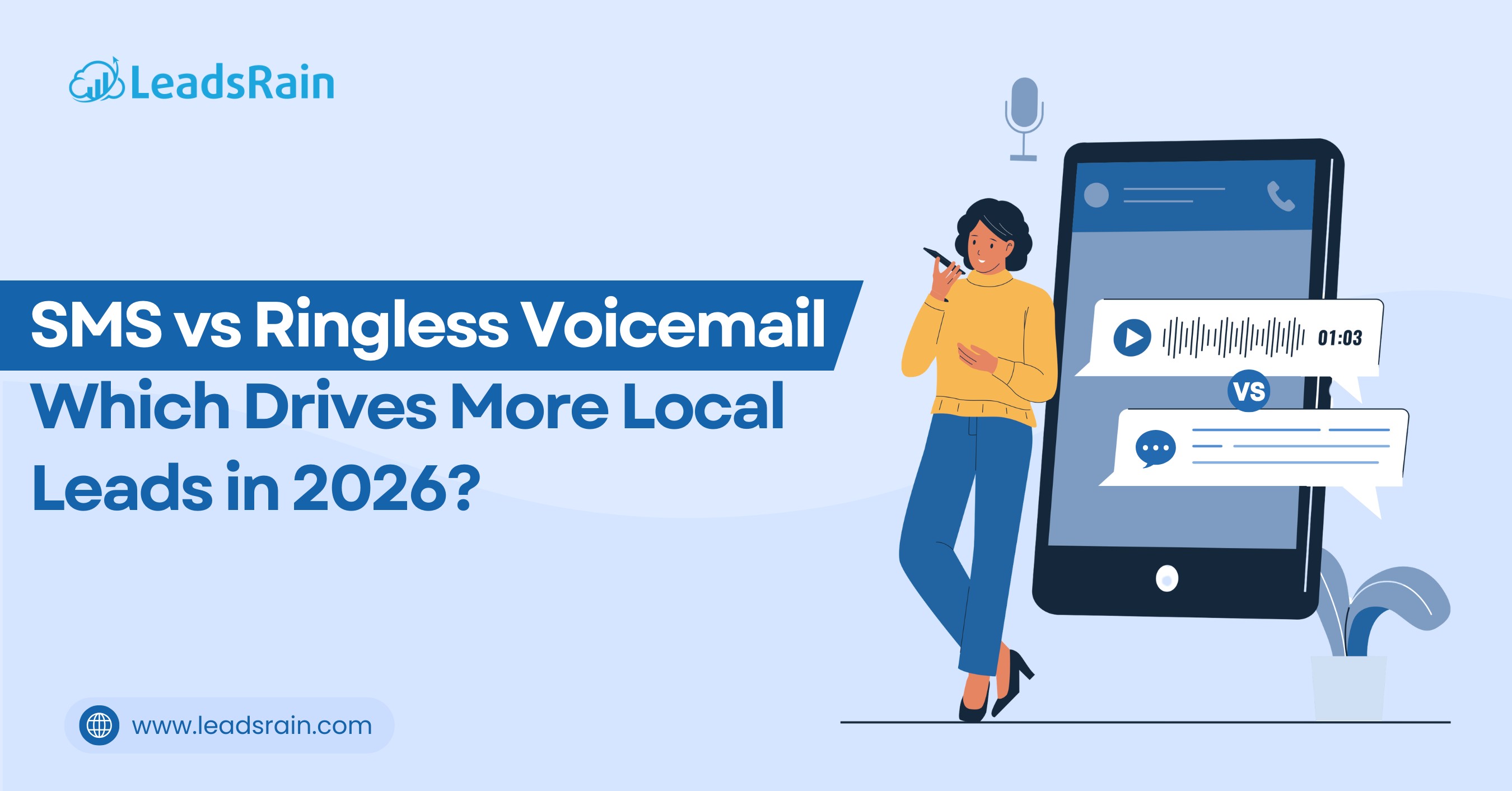 Ringless Voicemail vs SMS Marketing