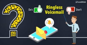 Do's-and-Don't-while-using-Ringless-Voicemail Drops