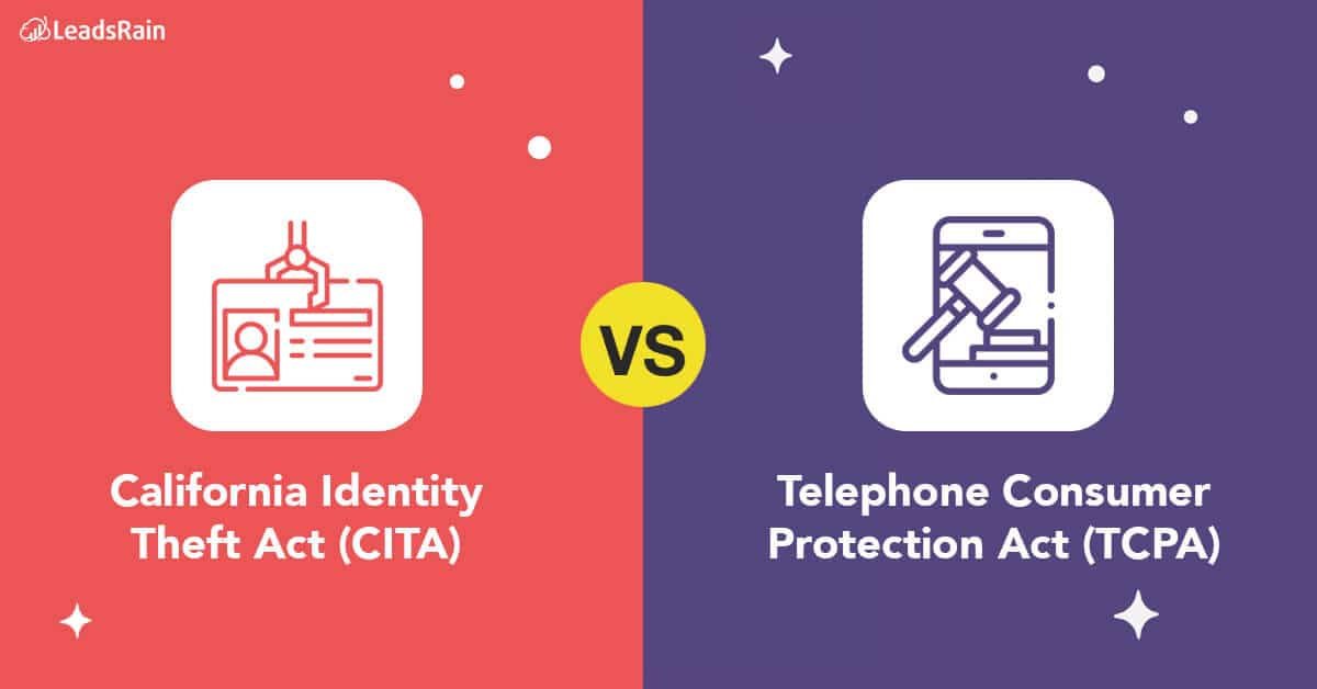 California Identity Theft Act (CITA) vs. Telephone Consumer Protection Act (TCPA)