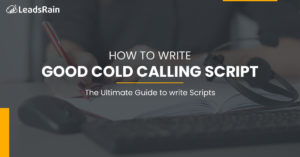 How to Write a Good Cold Calling Script