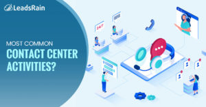 What are the Common Contact Center Activities
