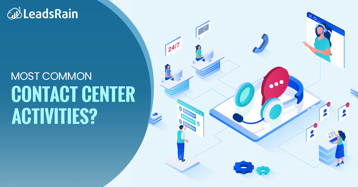 What are the Common Contact Center Activities