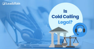 Is Cold Calling Legal